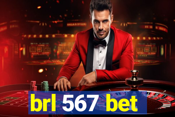brl 567 bet